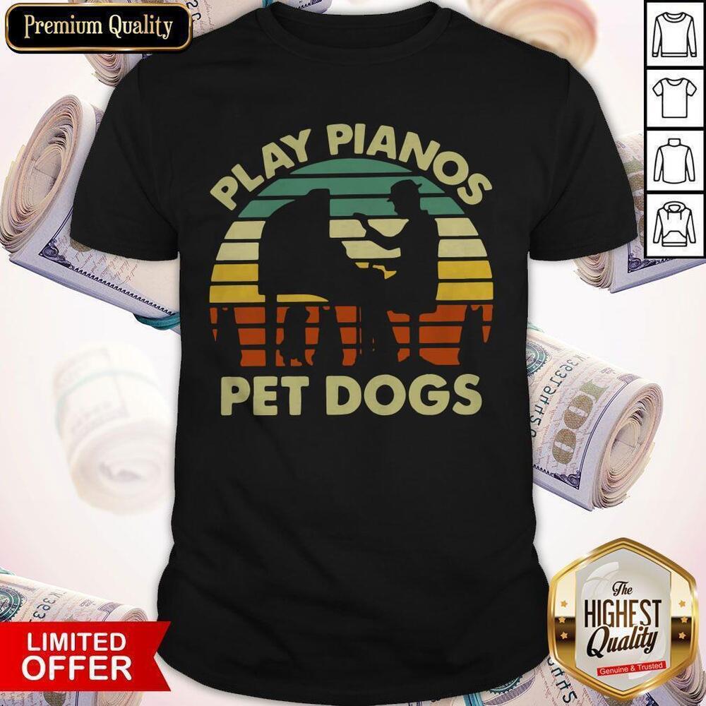 Play Pianos Pet Dogs Shirt